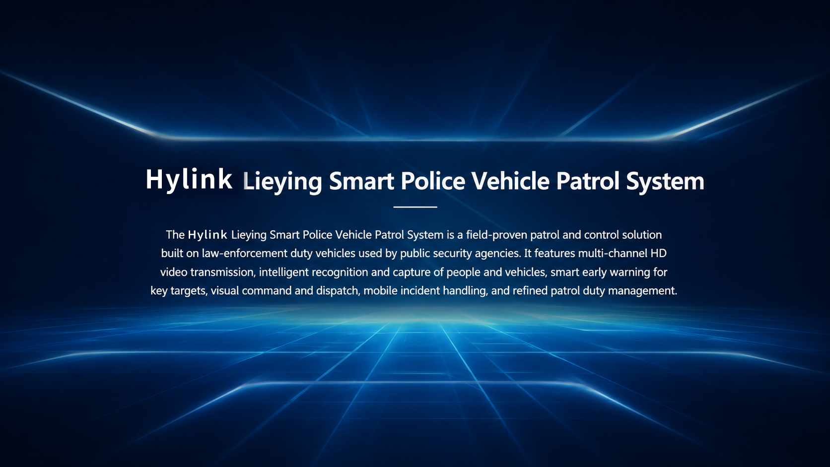 Hylink Lieying Smart Police Vehicle Patrol System